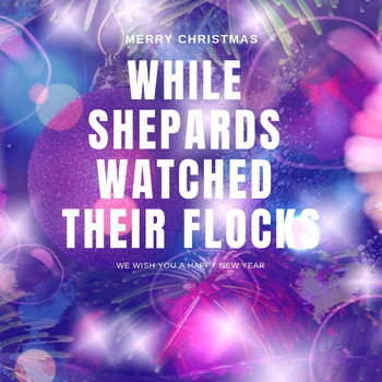 Various Artists - While Shepards Watched Their Flocks