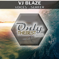Vj Blaze - Voices / Surfer