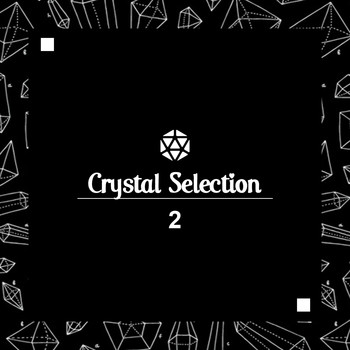 Various Artists - Crystal Selection 2