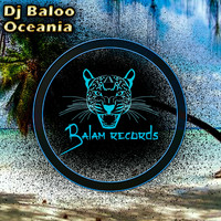 Dj Baloo - Oceania
