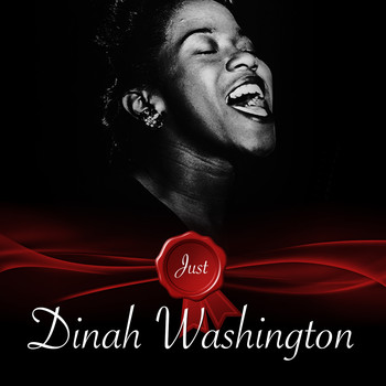 Dinah Washington - Just / Dinah Washington (Explicit)