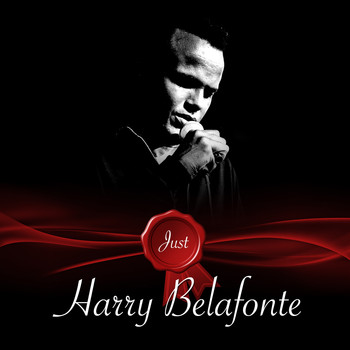 Harry Belafonte - Just / Harry Belafonte