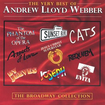 Various Artists - The Very Best Of Andrew Lloyd Webber: The Broadway Collection
