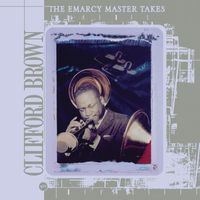 Clifford Brown - The Emarcy Master Takes (Vol. 1)