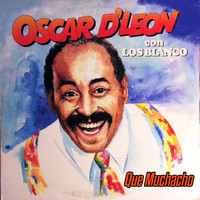 Oscar D'León - Oscar D'Leon Con Los Blanco