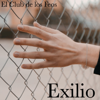 El Club De Los Feos - Exilio