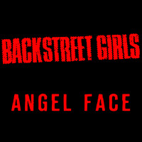 Backstreet Girls - Angelface
