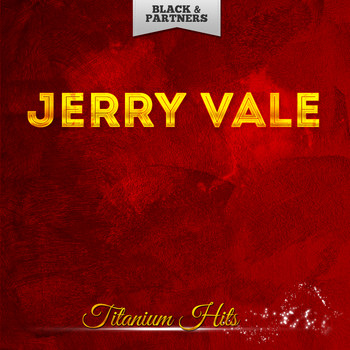 Jerry Vale - Titanium Hits