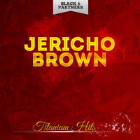 Jericho Brown - Titanium Hits