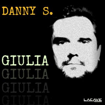 Danny S. - Giulia