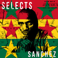 Sanchez - Sanchez Selects Reggae