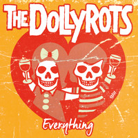 The Dollyrots - Everything