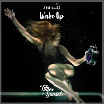 Achilles - Wake Up