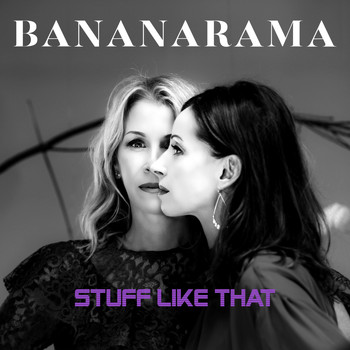 Bananarama - Stuff Like That