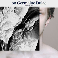 Mathieu Serruys - On Germaine Dulac