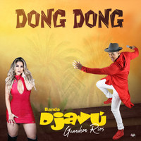 Banda Djavú - Dong Dong