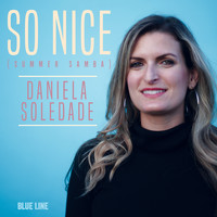 Daniela Soledade - So Nice (Summer Samba)