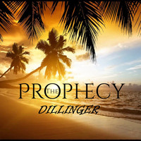 Dillinger - The Prophecy