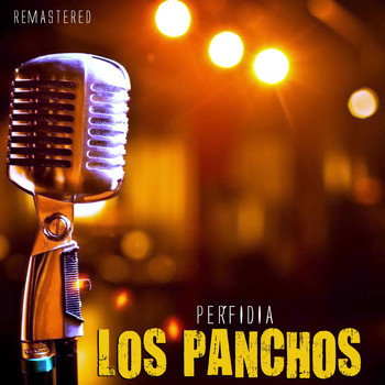 Los Panchos - Perfidia (Remastered)