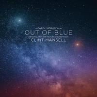 Clint Mansell - Out of Blue (Original Motion Picture Soundtrack)