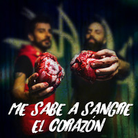 NADIE - Me Sabe a Sangre el Corazón