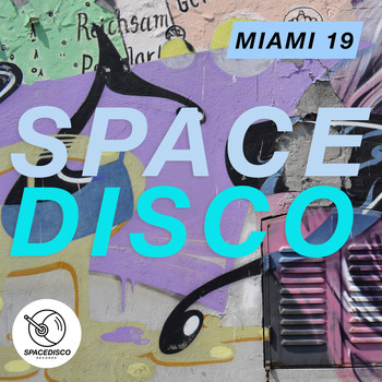 Various Artists - Spacedisco Miami 19