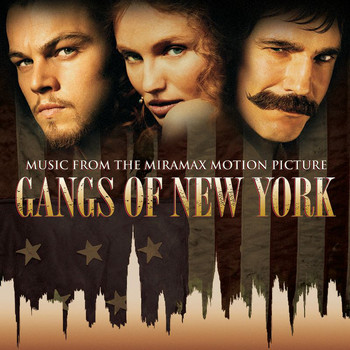 Various Artists - Gangs Of New York (Music From The Miramax Motion Picture)