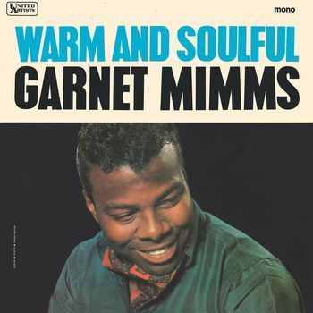 Garnet Mimms - Warm And Soulful