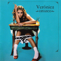 Veronica Orozco - Veronica Orozco