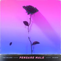 The Kolors, Elodie - Pensare Male