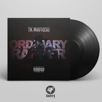 TK Mafioso - ordinary Rapper (Explicit)