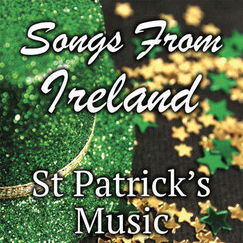 Various Artists - Songs From Ireland St Patrick's Music