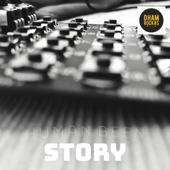 Human Been - Story