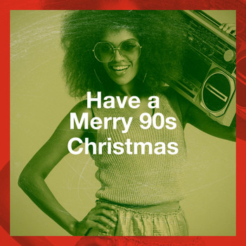 Party Hit Kings, Música Dance de los 90, 90s PlayaZ - Have a Merry 90S Christmas