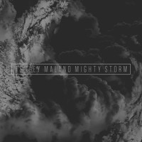Ashley Maland - Mighty Storm