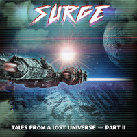 Surge - Tales from a Lost Universe, Pt. 2