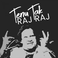 Nusrat Fateh Ali Khan - Tenu Raj Raj Tak
