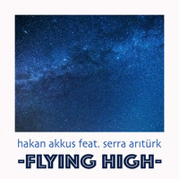 Hakan Akkus - Flying High