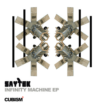 Saytek - Infinity Machines EP
