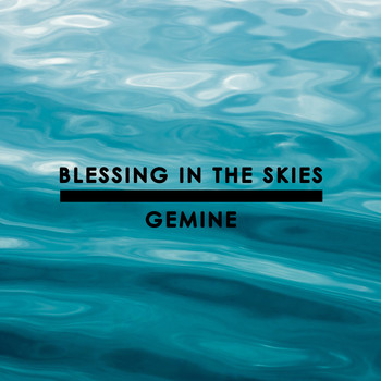 Gemine - Blessing in the Skies