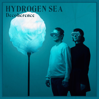 Hydrogen Sea - Decoherence