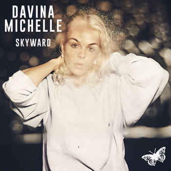 Davina Michelle - Skyward (Explicit)