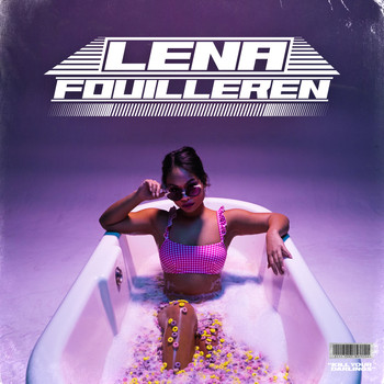 Lena - Fouilleren (Explicit)