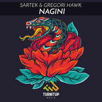Sartek & Gregori Hawk - Nagini
