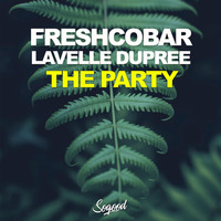 Freshcobar & Lavelle Dupree - The Party