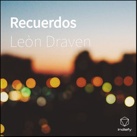 Leòn Draven - Recuerdos (Explicit)