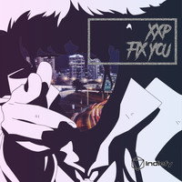 XXP - Fix You
