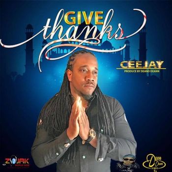Ceejay - Give Thanks
