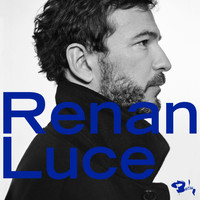 Renan Luce - Au début