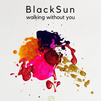 Blacksun - Walking Without You
